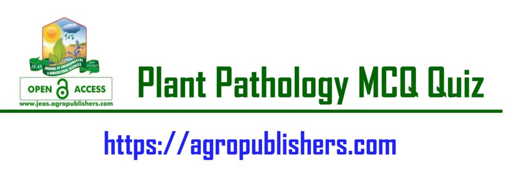 Plant Pathology MCQ Quiz