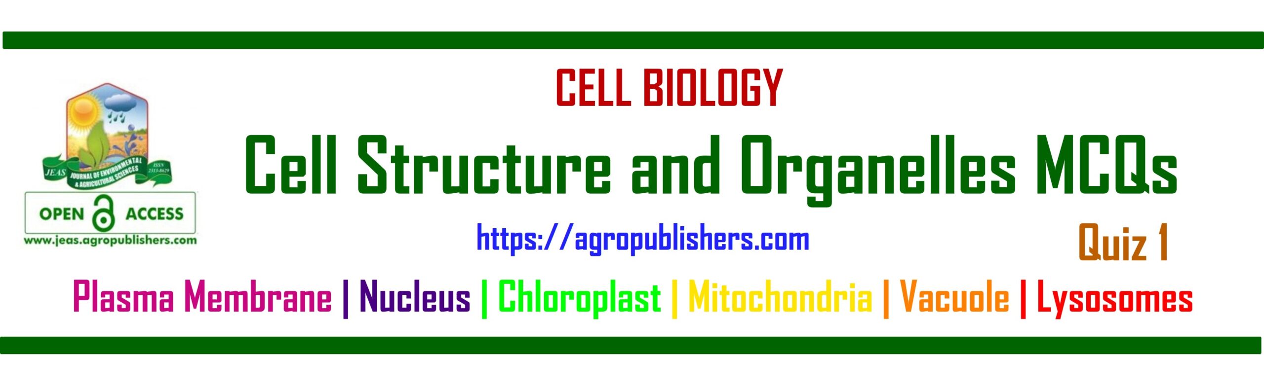 Cell Structure and Organelles MCQs Quiz 1, Cell Biology MCQs, 