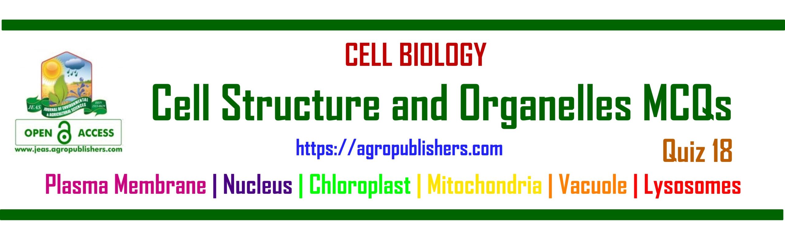 Cell Structure and Organelles MCQs Quiz 18