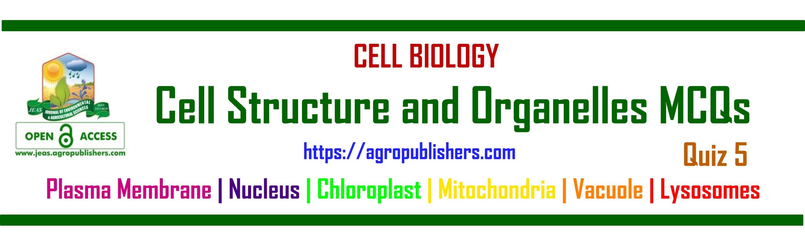 Cell Structure and Organelles MCQs Quiz 5