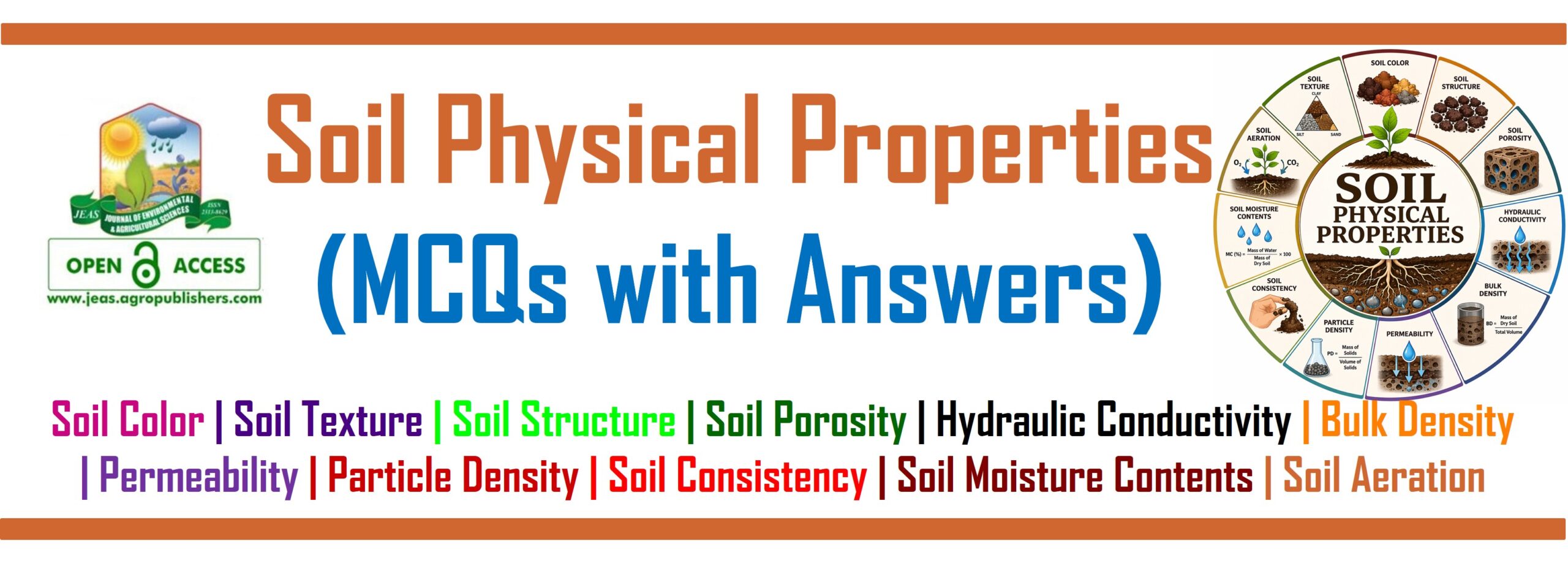 Soil Physical Properties MCQs Quiz 1, MCQs with answers on soil physical properties, Top Soil Physical Properties Multiple Choice Questions, soil permeability and infiltration, physical condition of soil
