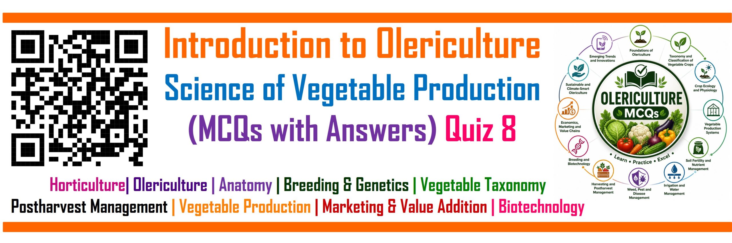 Introduction to Olericulture MCQs (Quiz 8), Vegetable Production MCQs