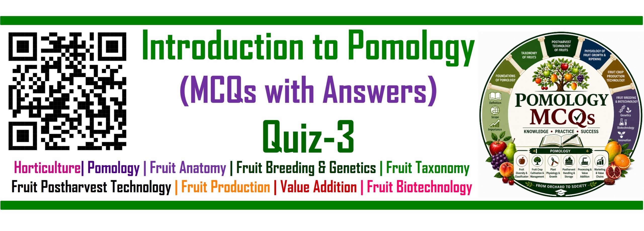 Introduction to Pomology MCQs (Quiz 3)