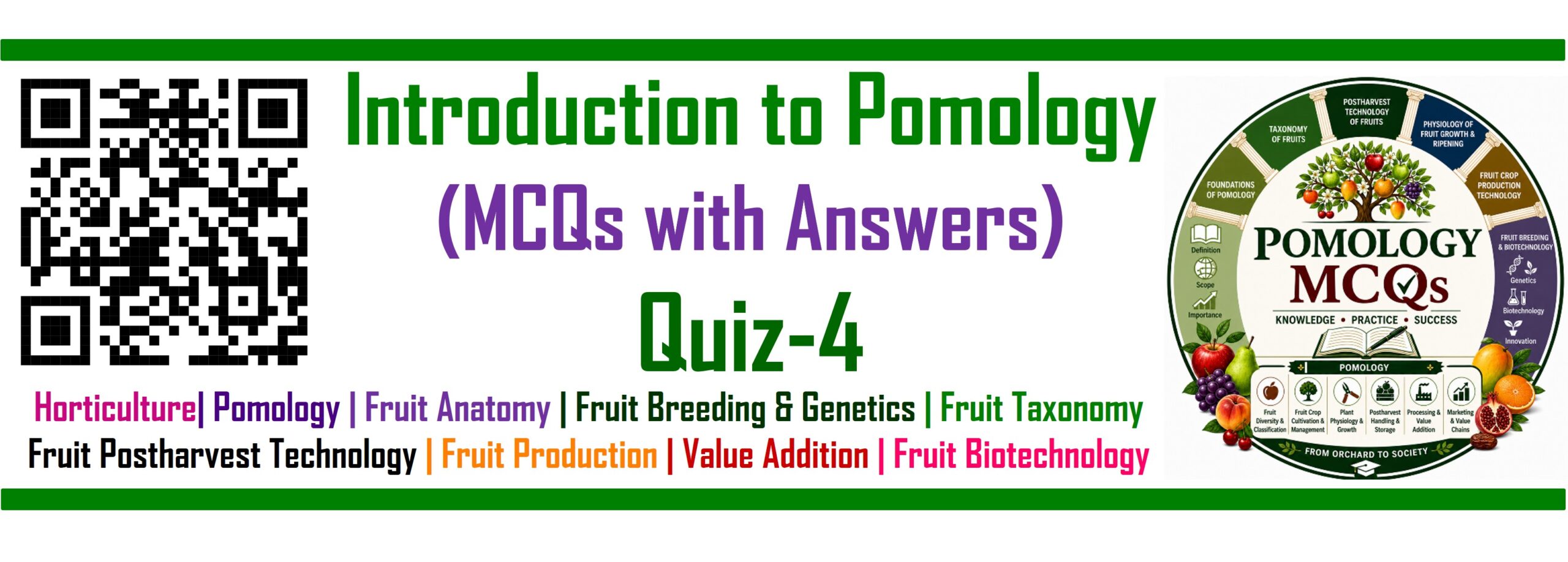 Introduction to Pomology MCQs (Quiz 4)